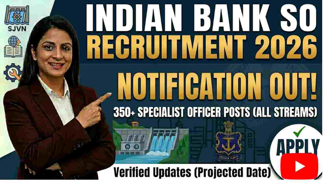 Indian Bank SO Recruitment 2026 Notification Out Online Form for 350 Specialist Officer Posts
